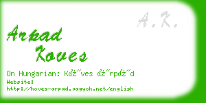 arpad koves business card